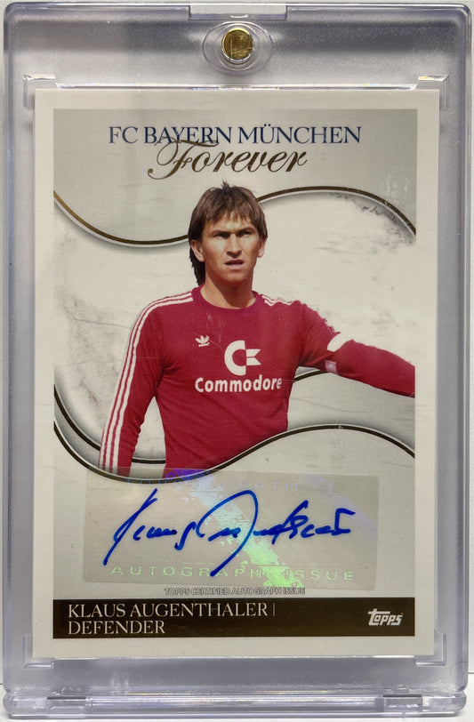 Klaus Augenthaler Autograph Topps Bayern Munchen Forever 2024