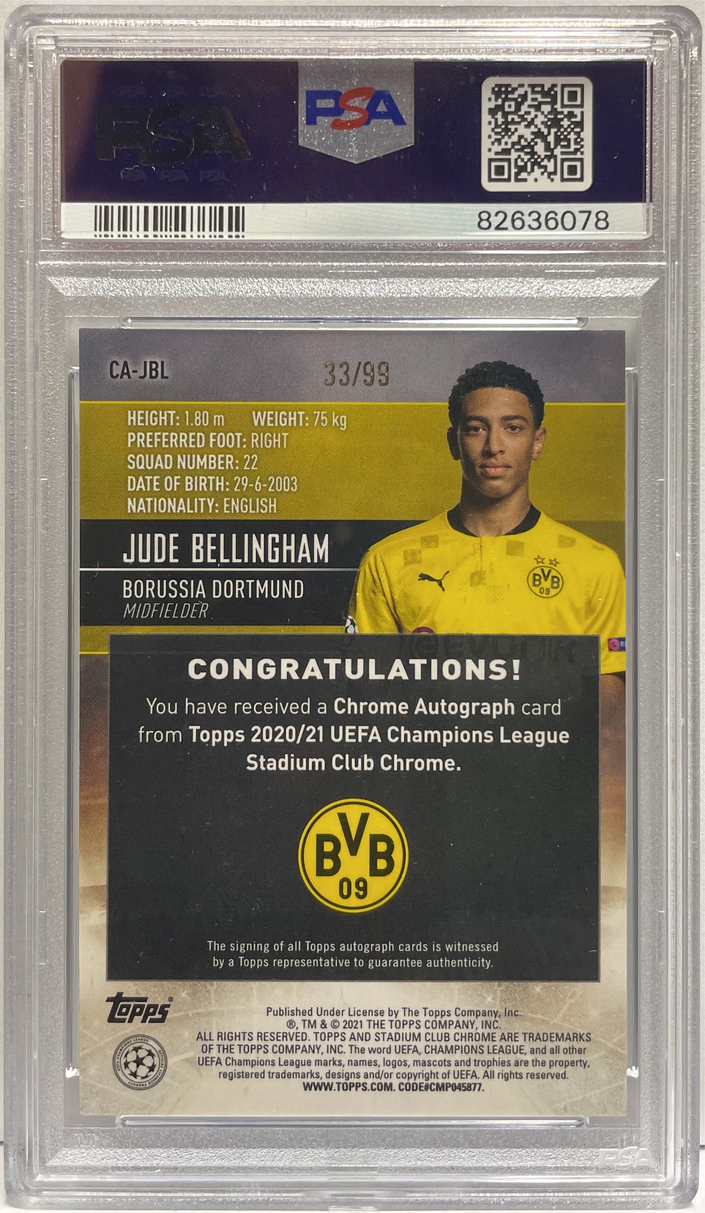 Jude Bellingham 33/99 Rookie Autograph Neon Green Topps Stadium Chrome Club 2020/21 PSA 10 Auto 10