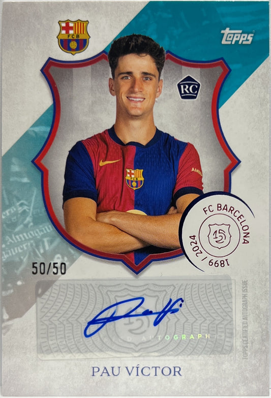 Pau Victor 50/50 Rookie Autograph Topps Barcelona 125 2024/25