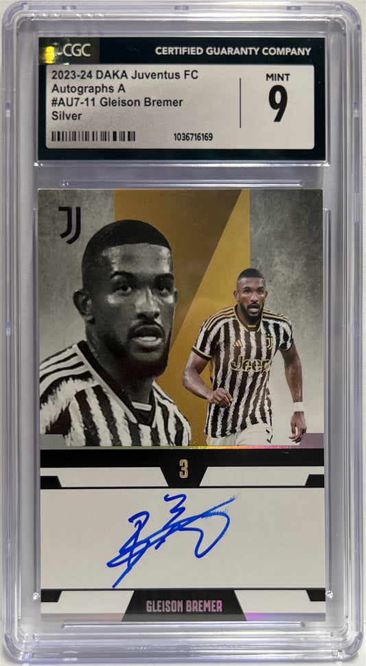 Gleison Bremer 28/89 Autograph On Card Silver Daka Juventus 2023/24 CGC 9