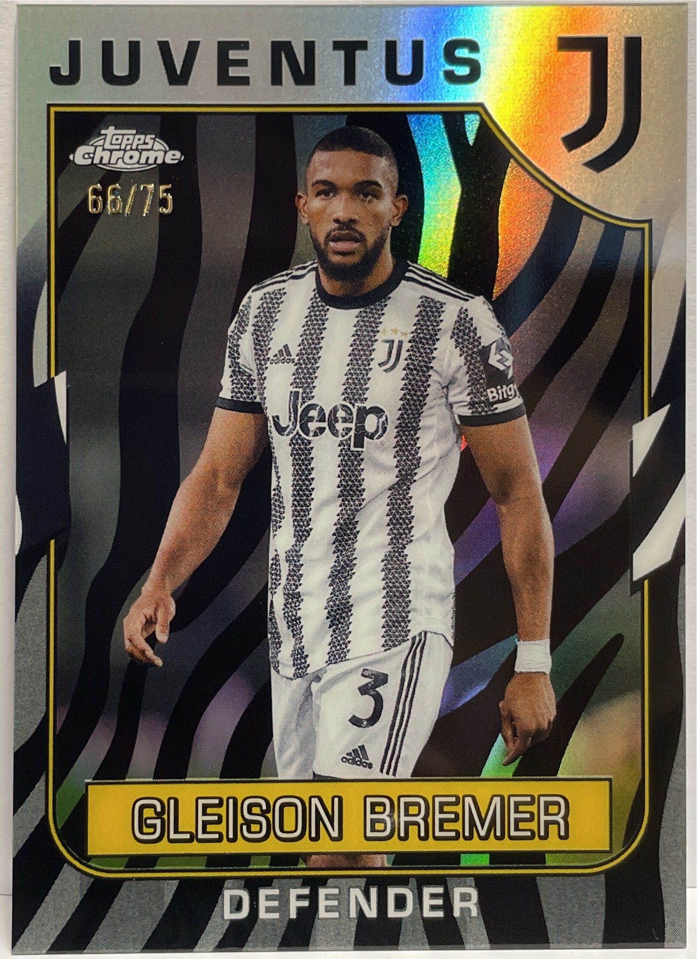 Gleison Bremer 66/75 Zebra Topps Chrome Juventus 2022/23