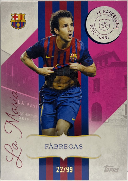 Cesc Fabregas 22/99 La Masia Topps Barcelona 125 2024/25