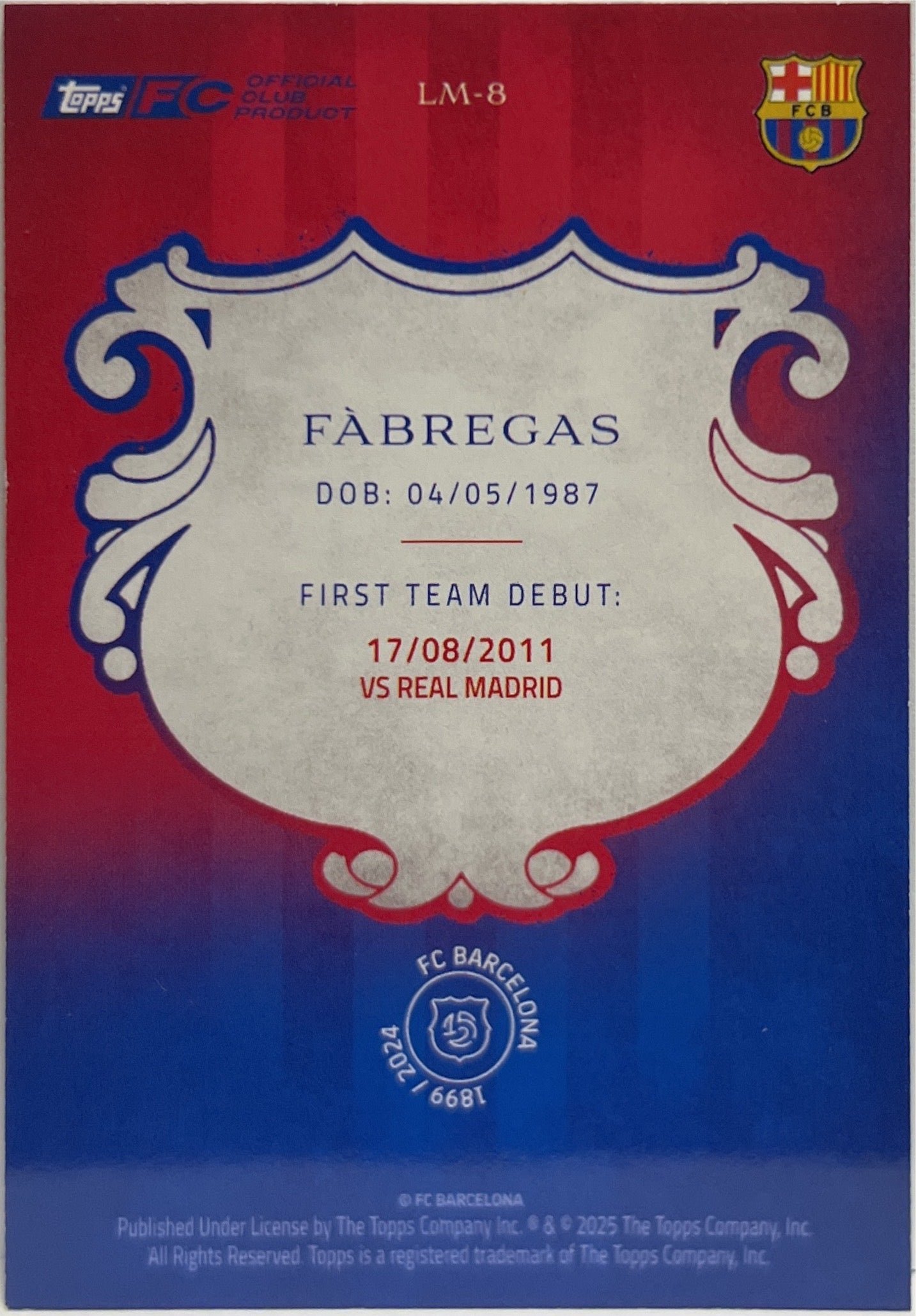 Cesc Fabregas 22/99 La Masia Topps Barcelona 125 2024/25