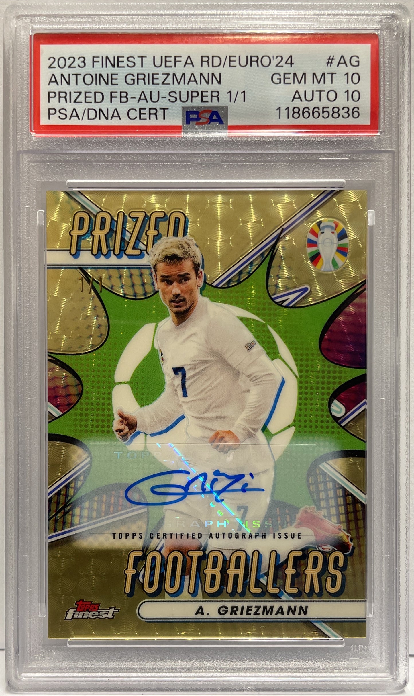 Antoine Griezmann 1/1 Autograph Superfractor Prized Footballers Topps Finest Uefa Euro 2024 PSA 10 Auto 10