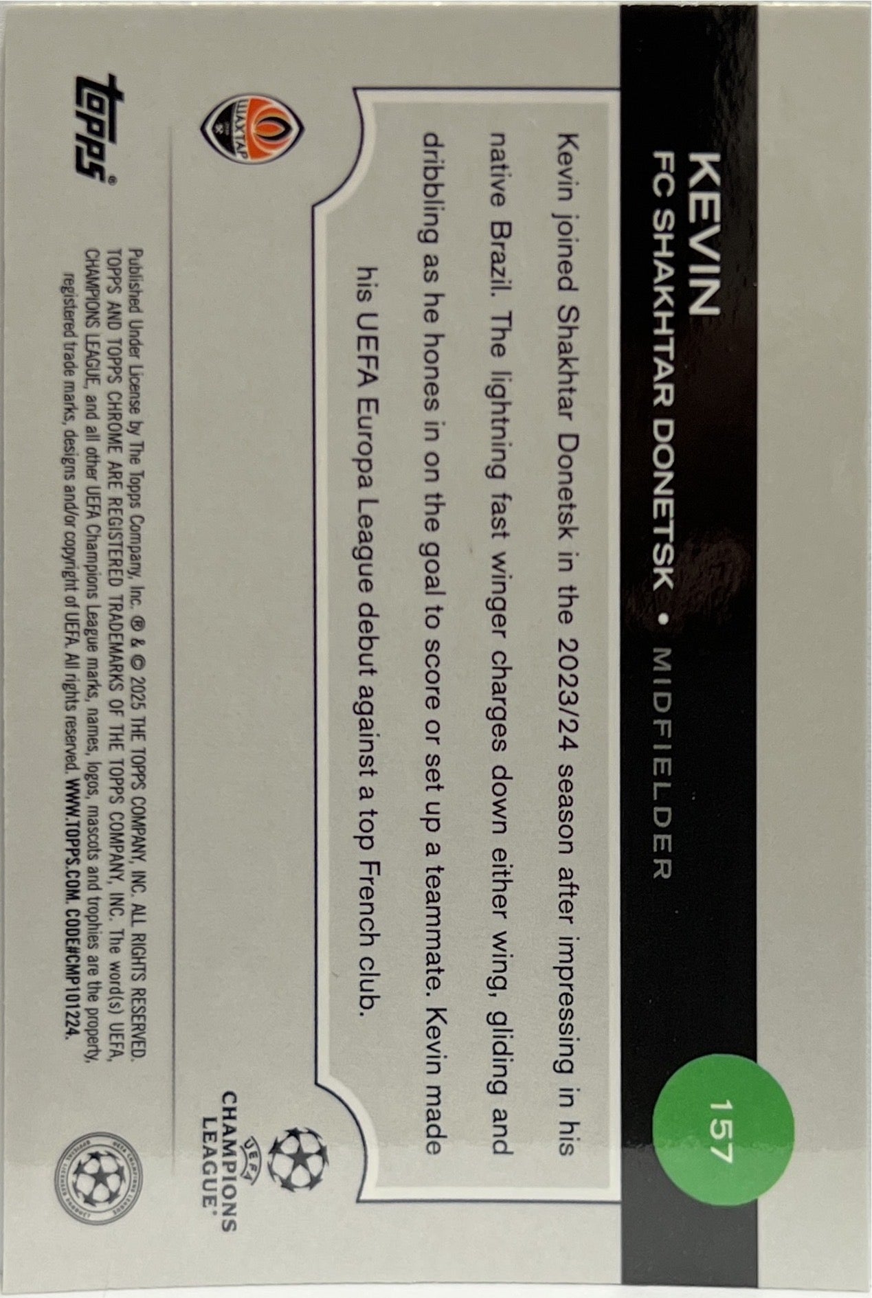 Kevin 32/99 Rookie Green Topps Chrome UCC 2024/25