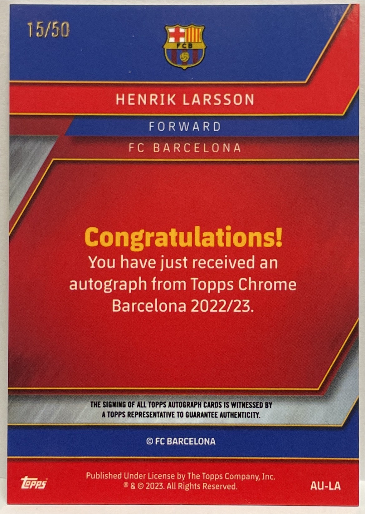 Henrik Larsson 15/50 Autograph Gold Topps Chrome Barcellona 2022/23