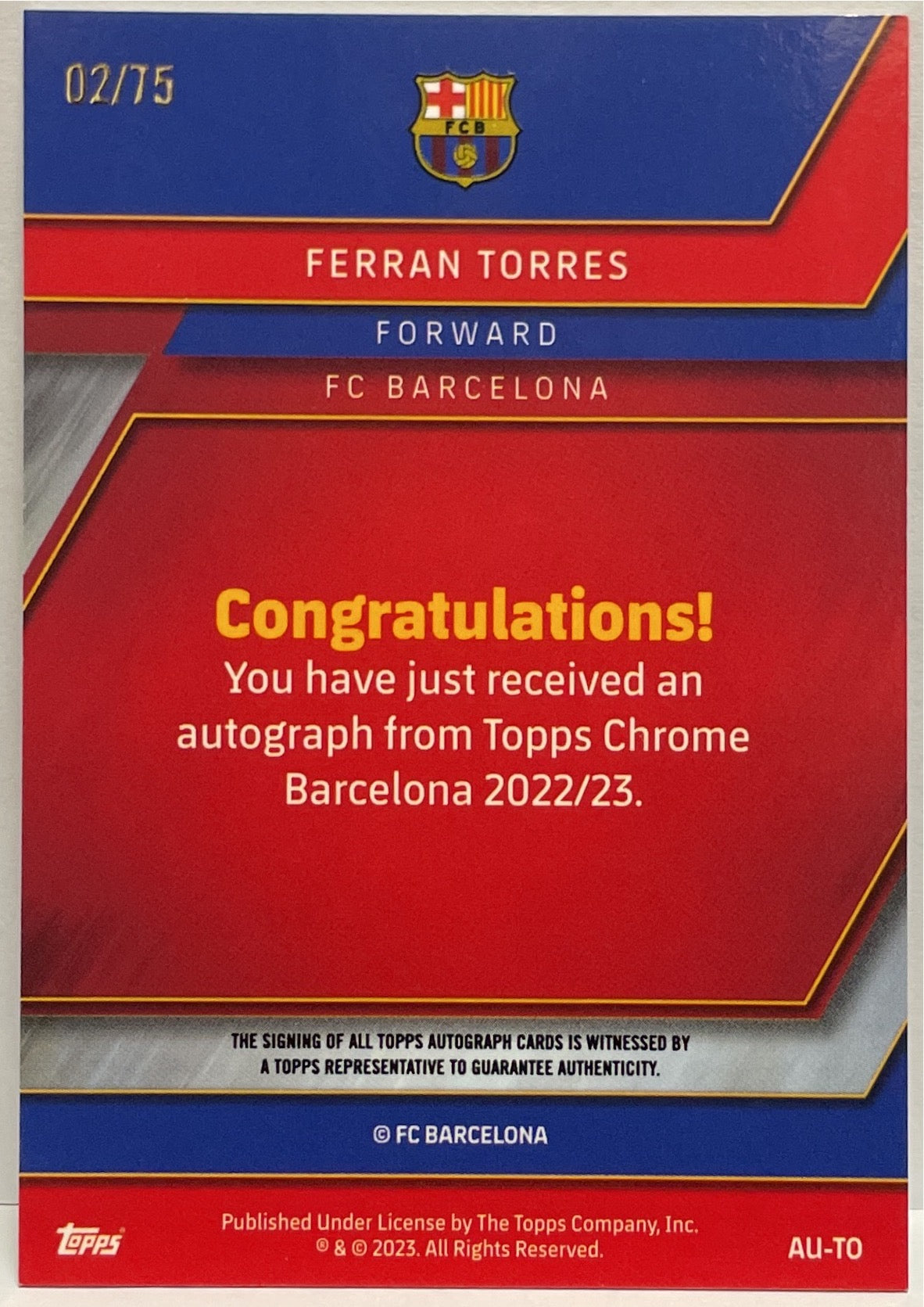 Ferran Torres 2/75 Autograph Topps Chrome Barcellona 2022/23