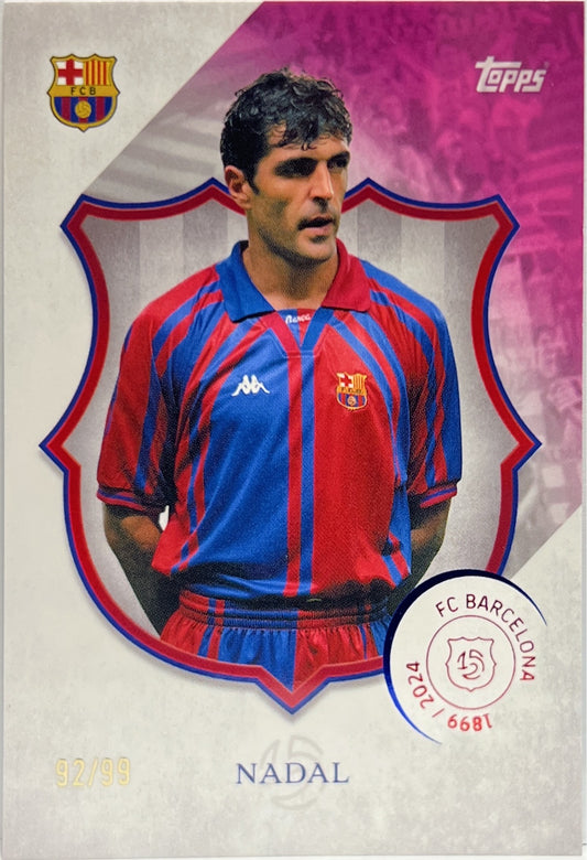 Nadal 92/99 Pink Topps Barcelona 125 2024/25