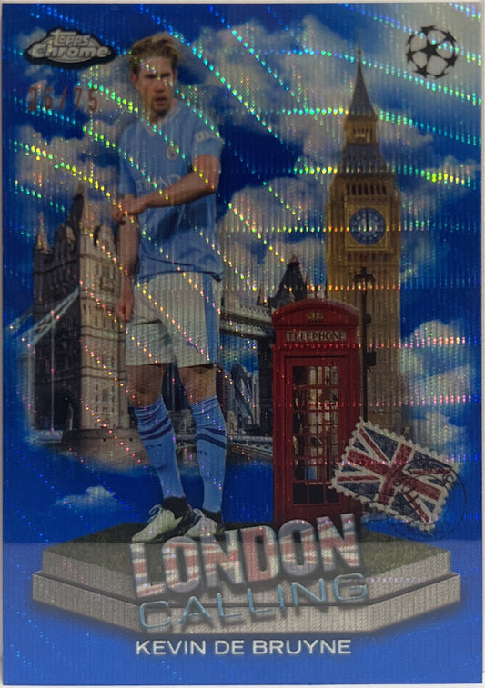 Kevin De Bruyne 26/75 London Calling Blue Topps Chrome UCC 2023/24
