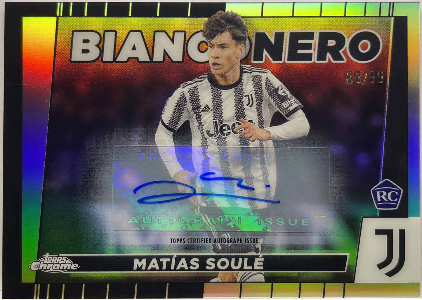 Matias Soule 89/99 Rookie Autograph Bianconero Topps Chrome Juventus 2022/23