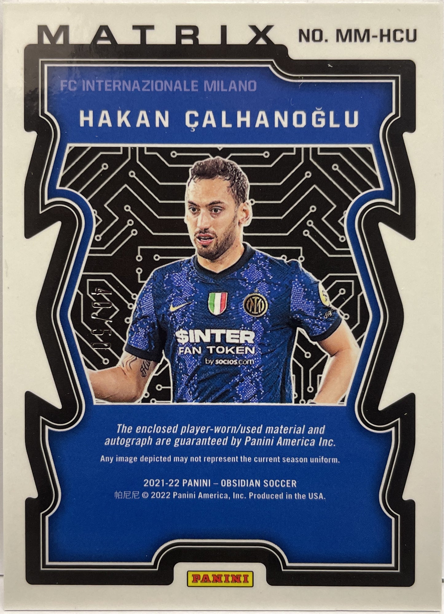 Hakan Calhanoglu 40/50 Patch Autograph Matrix Obsidian 2021/22