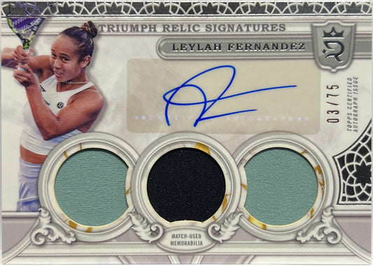 Leylah Fernandez 3/75 Patch Autograph Triumph Relic Signatures Topps Royalty Tennis 2024
