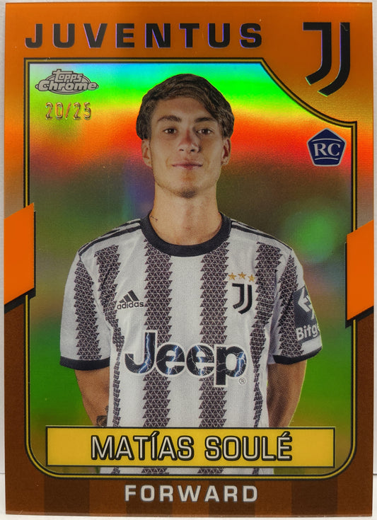 Matias Soule 20/25 Rookie Orange Topps Chrome Juventus 2022/23