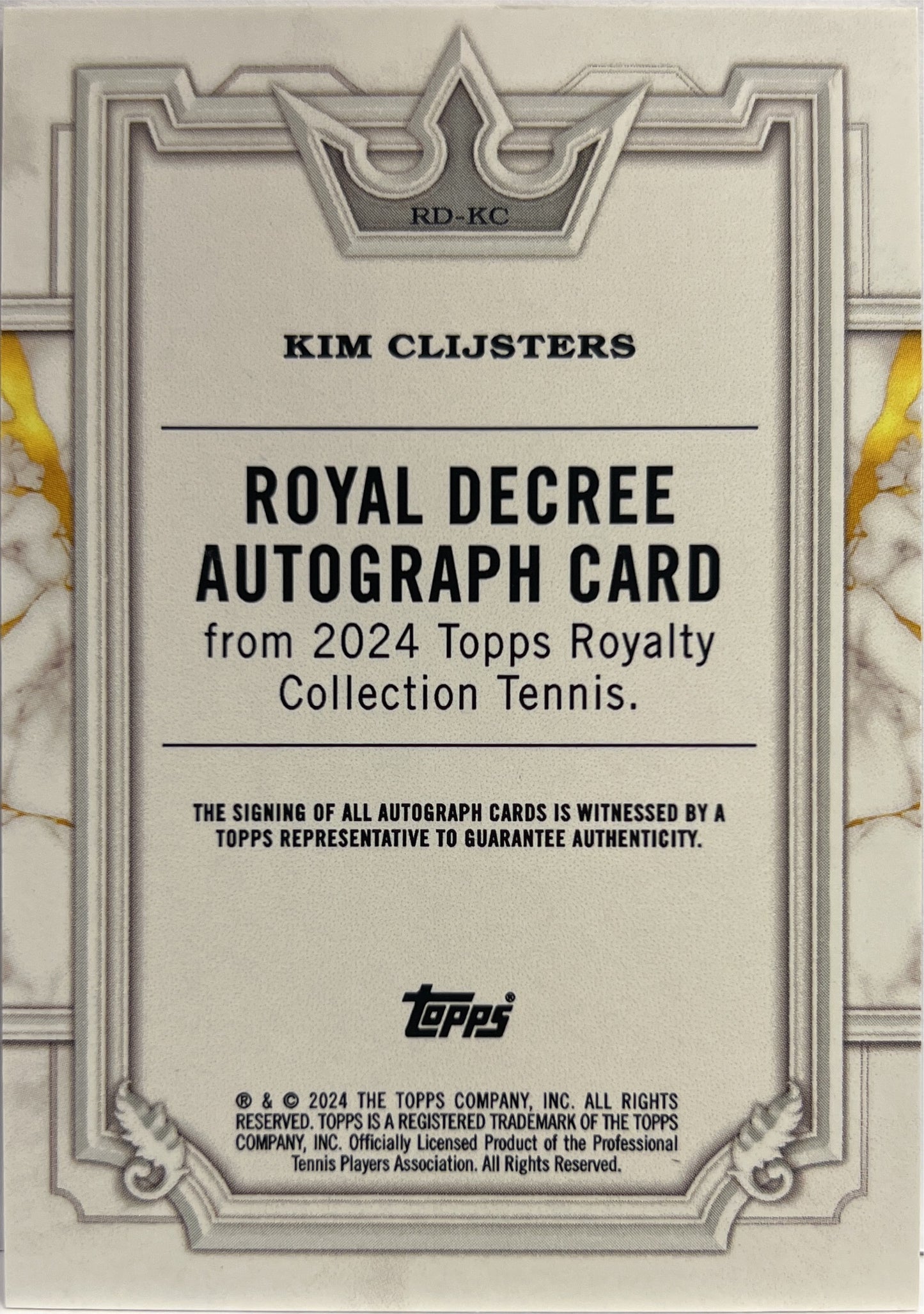 Kim Klijsters 23/25 Autograph On Card Royal Decree Topps Royalty Tennis 2024