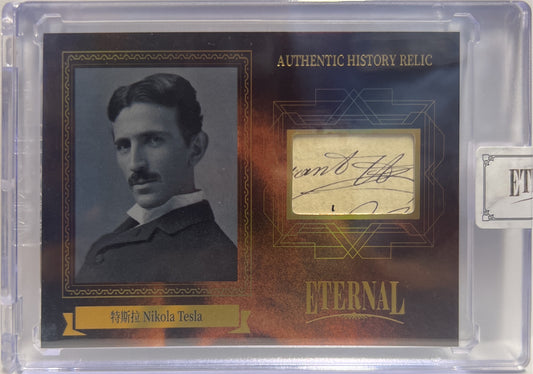 Nikola Tesla 40/99 Relic Eternal Cuts World Celebrities Edition 2024