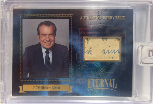 Richard Nixon 55/75 Relic Eternal Cuts World Celebrities Edition 2024