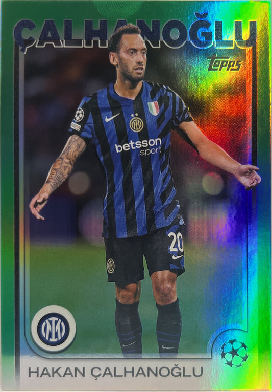 Hakan Calhanoglu 11/99 Green Topps UCC 2024/25