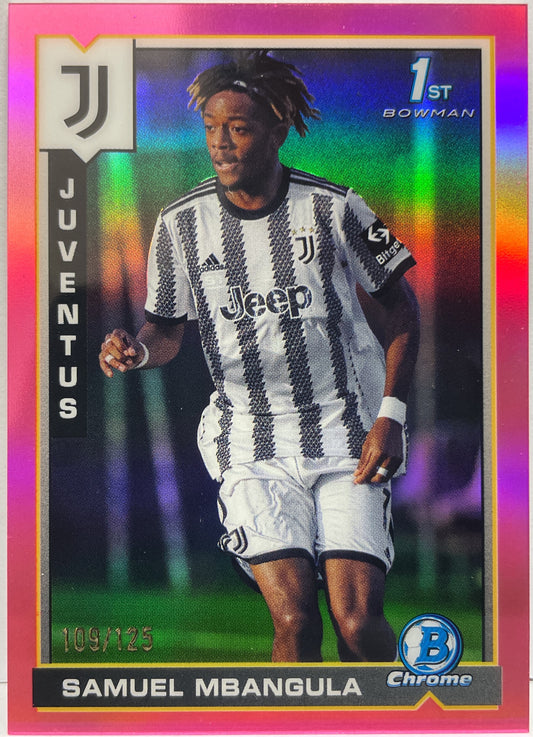Samuel Mbangula 109/125 1ST Bowman Pink Topps Chrome Juventus 2022/23