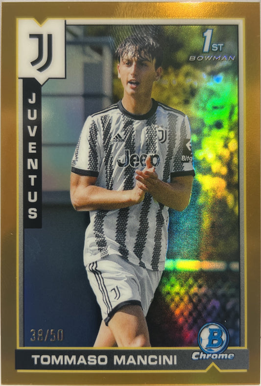 Tommaso Mancini 38/50 1ST Bowman Gold Topps Chrome Juventus 2022/23