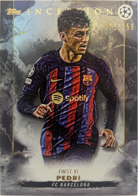 Pedri 75/150 First XI Topps Inception 2022/23