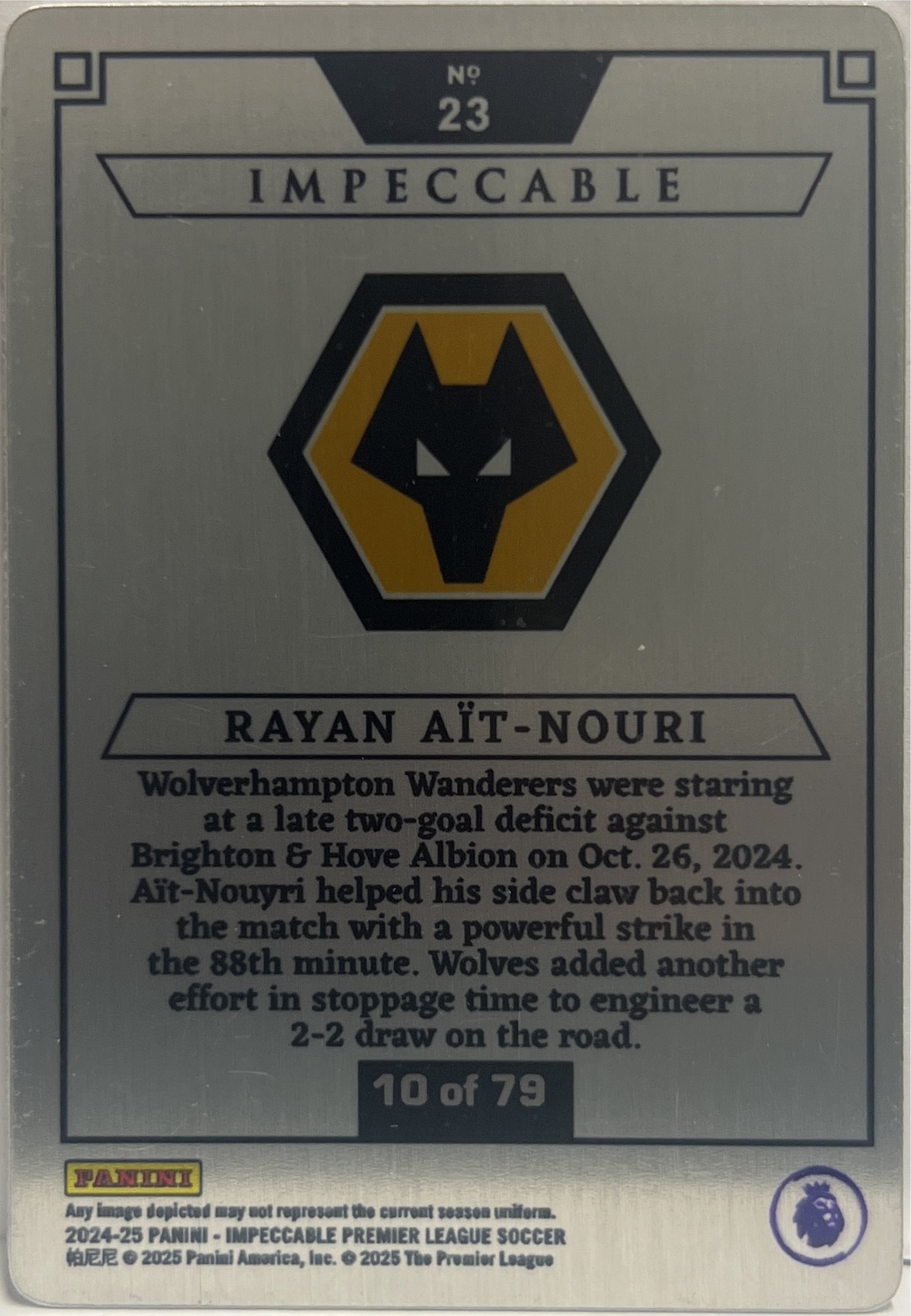 Rayan Ait Nouri 10/79 Stainless Stars Impeccable Premier League 2024/25