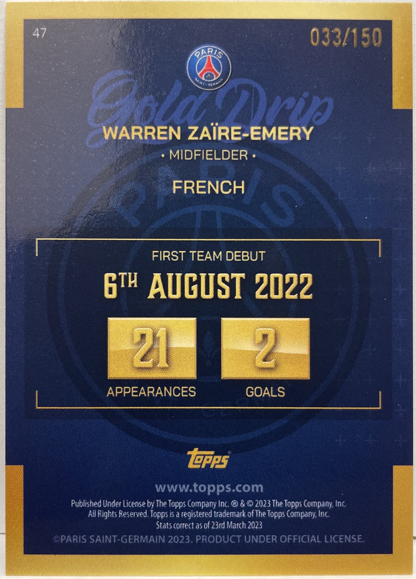 Warren Zaire-Emery 33/150 Rookie Gold Drip Topps PSG Team Set 2022/23