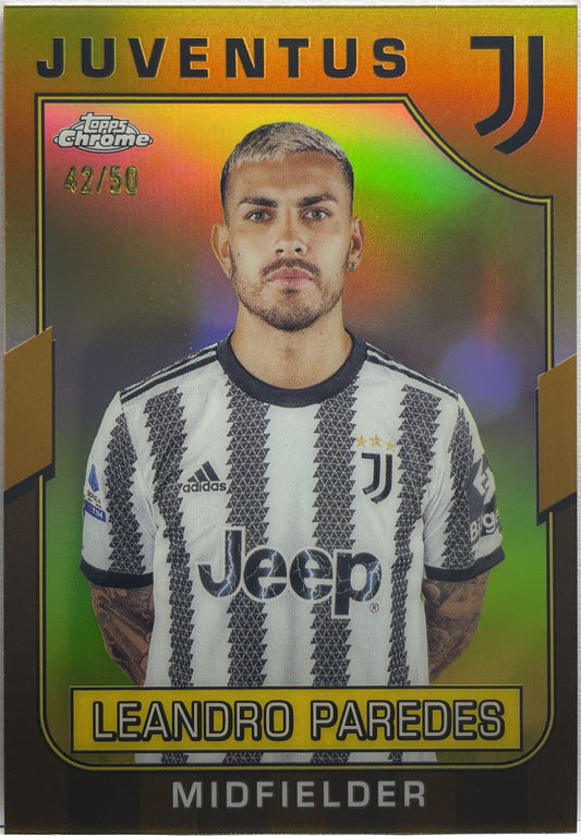 Leandro Paredes 42/50 Gold Topps Chrome Juventus 2022/23