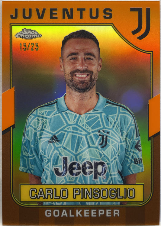 Carlo Pinsoglio 15/25 Orange Topps Chrome Juventus 2022/23