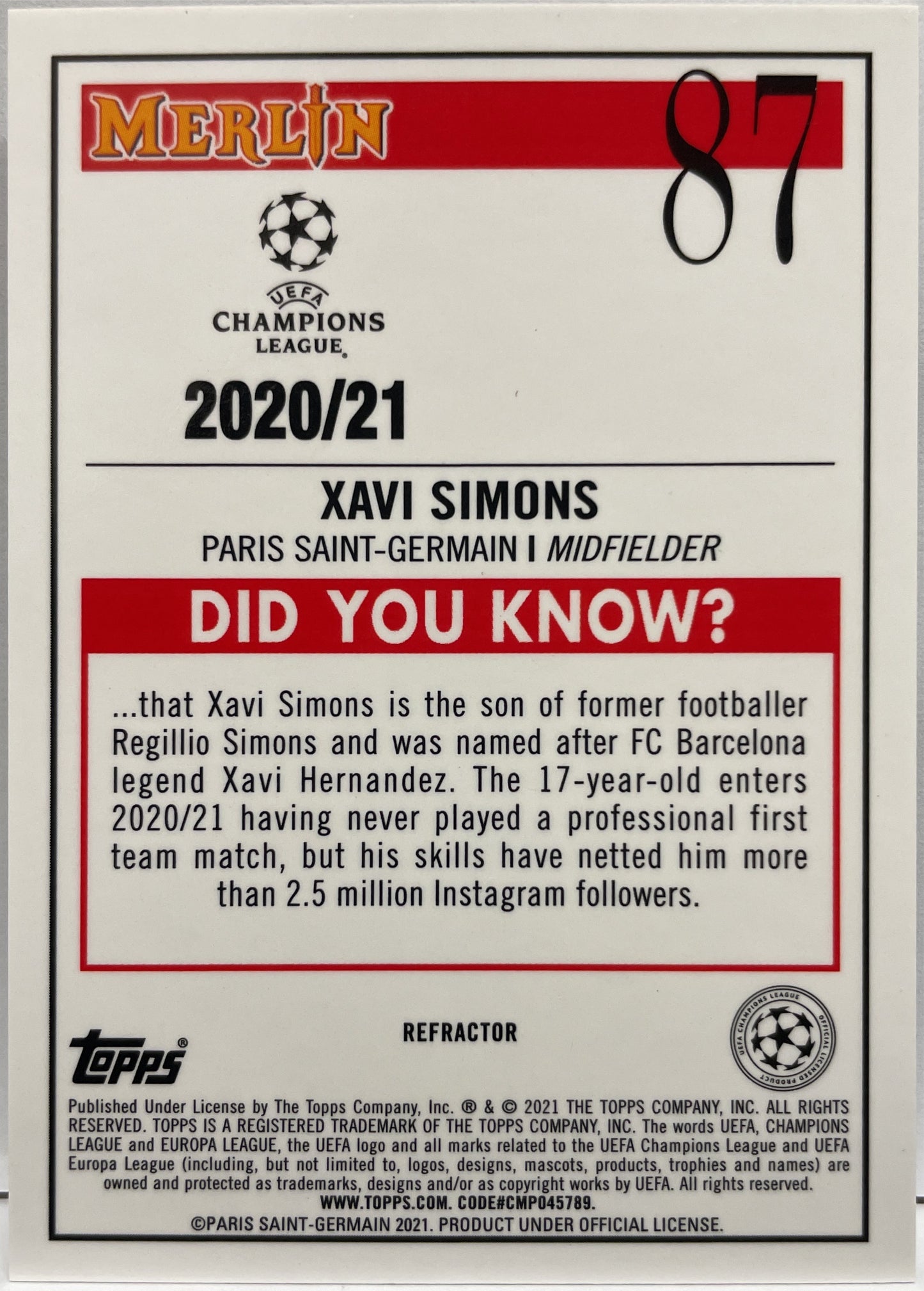 Xavi Simons Rookie Refractor Topps Chrome Merlin UCL 2020/21