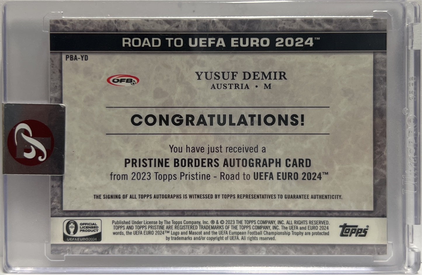 Yusuf Demir 7/25 Autograph Pristine Borders Orange Topps Pristine Road To Euro 2024
