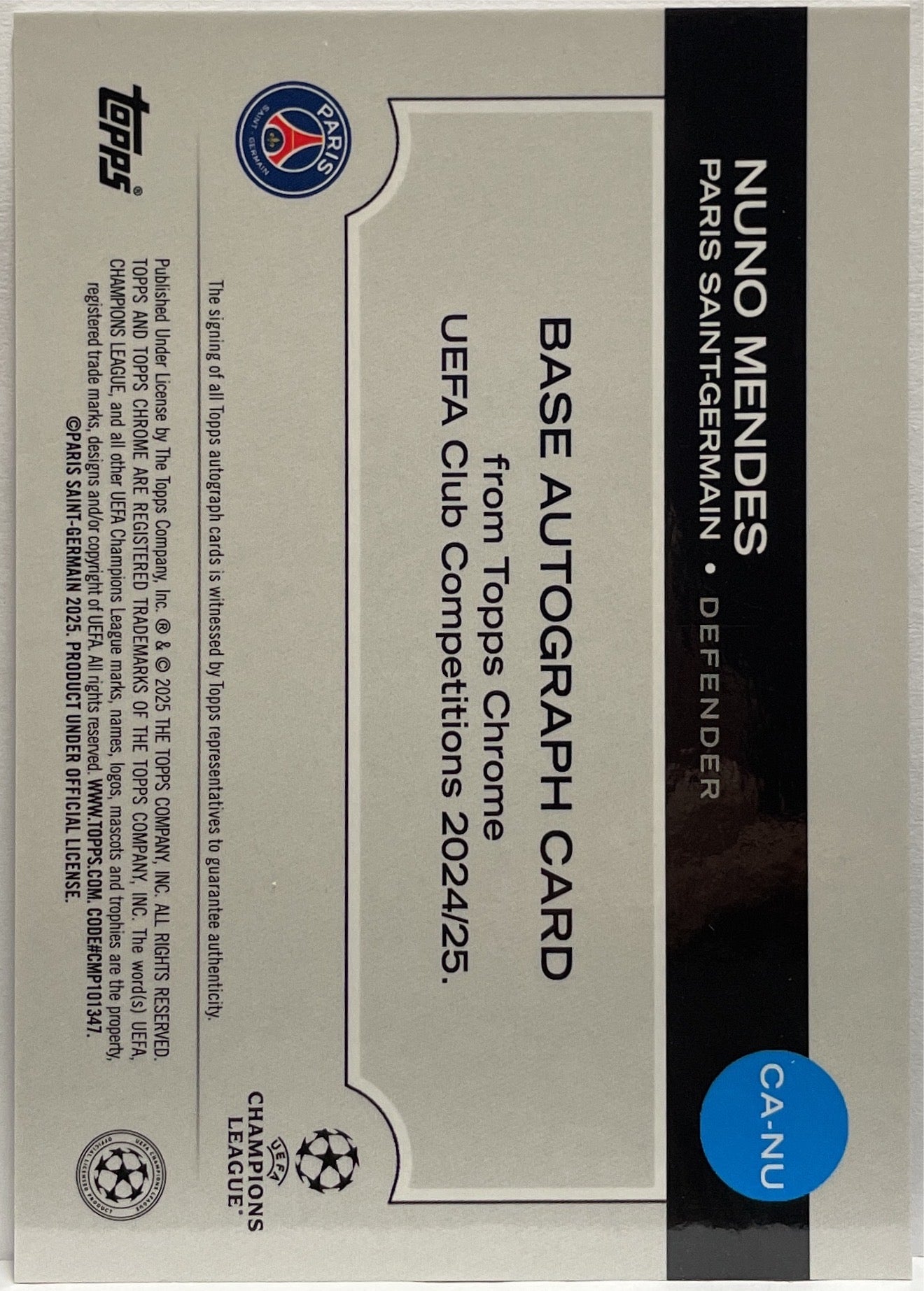 Nuno Mendes 33/52 Autograph Toppsfractor Topps Chrome UCC 2024/25
