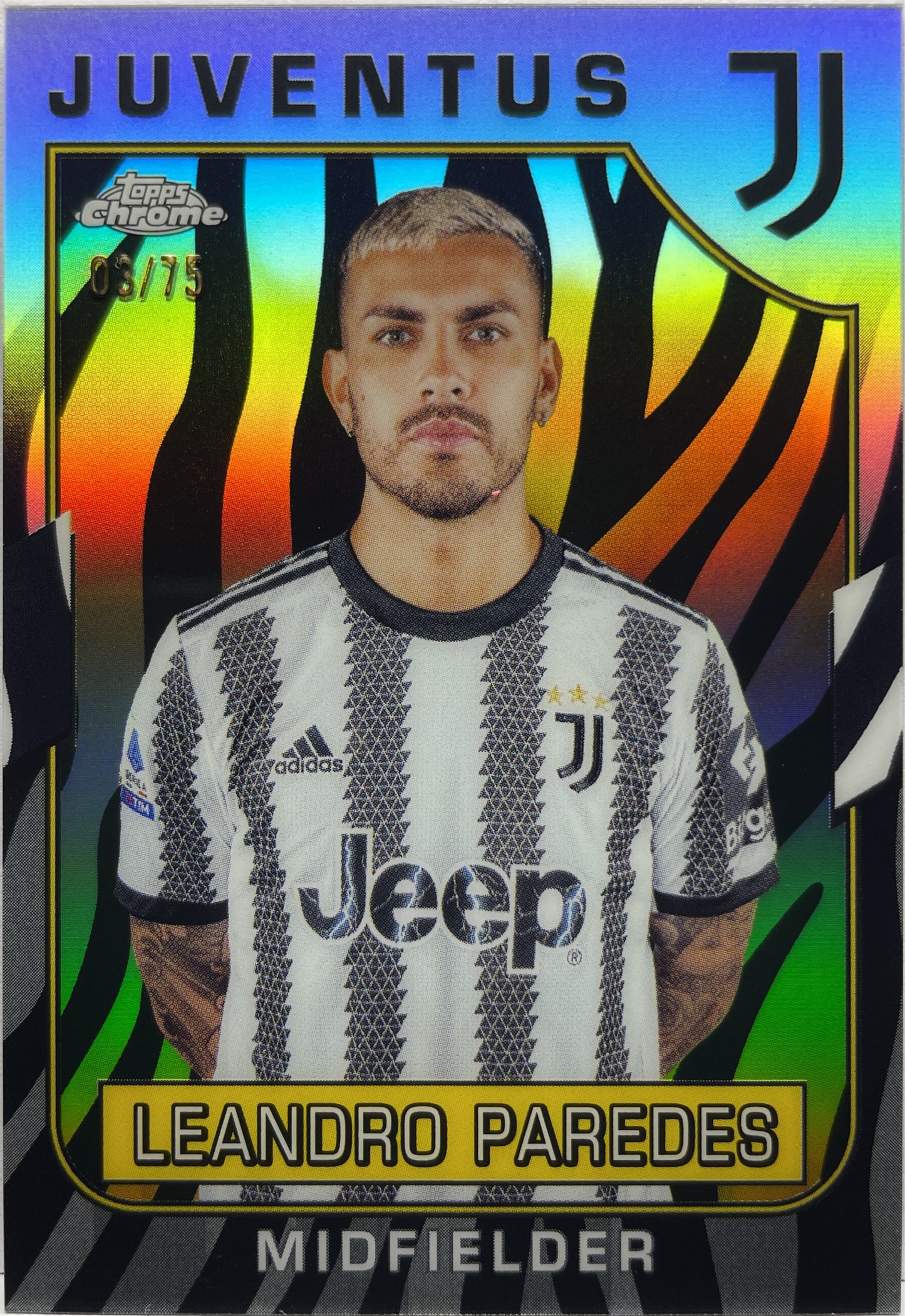 Leandro Paredes 3/75 Zebra Topps Chrome Juventus 2022/23