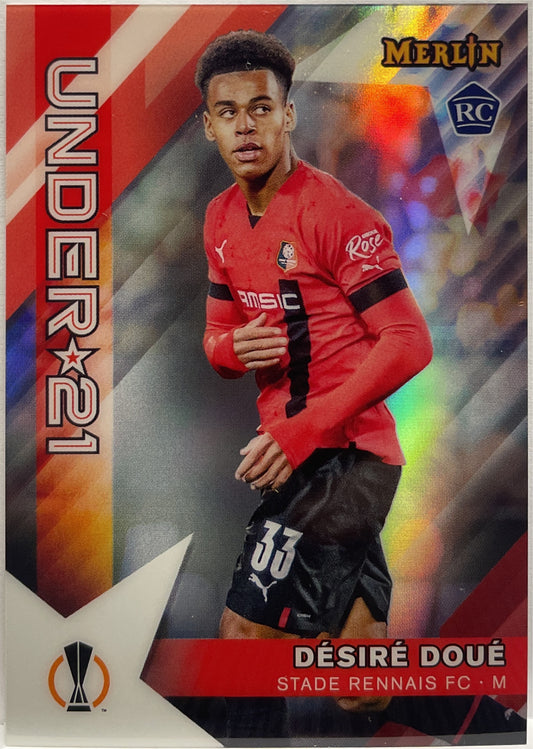 Desire Doue Rookie Under 21 Topps Chrome Merlin 2022/23