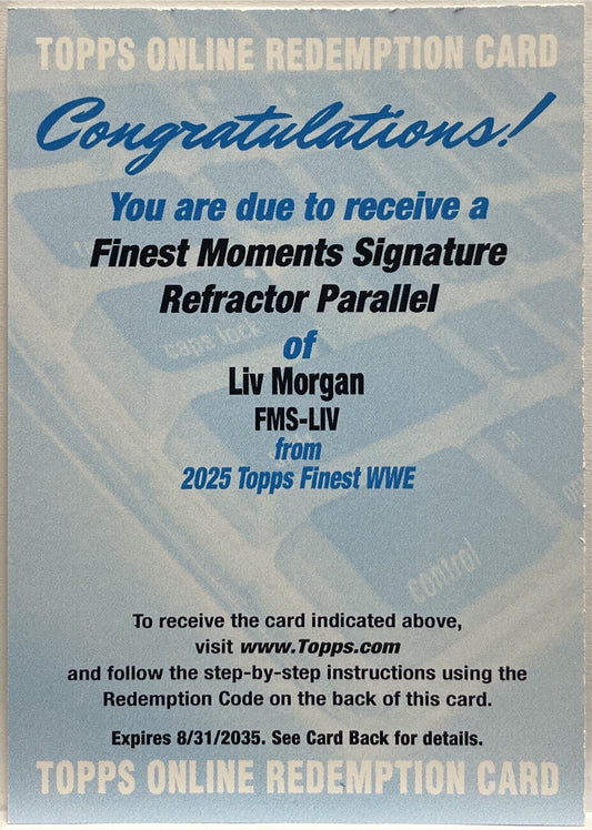 Liv Morgan Autograph Refractor Finest Moments Signature Topps Finest WWE 2025 Redemption