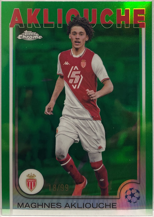 Maghnes Akliouche 18/99 Green Topps Chrome UCC 2024/25