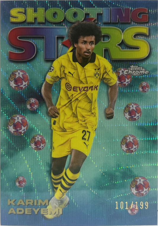 Karim Adeyemi 101/199 Shooting Stars Aqua Topps Chrome UCC 2023/24