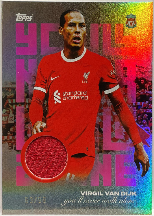 Virgil Van Dijk 63/99 Patch You'll Never Walk Alone Topps Liverpool Team Set 2023/24