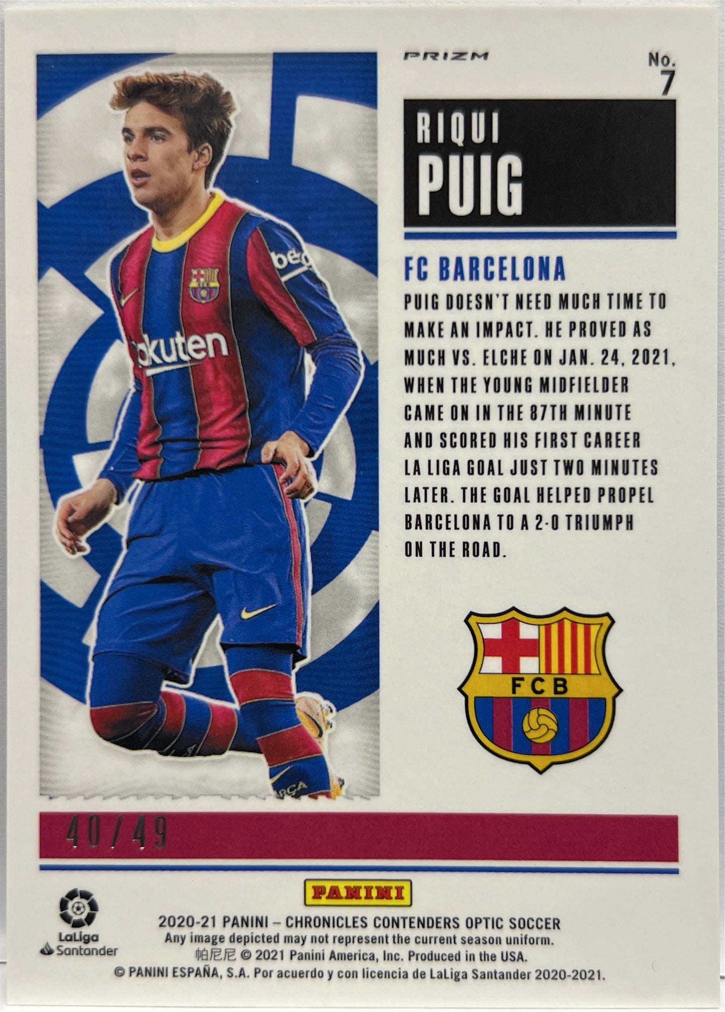Riqui Puig 40/49 Rookie Ticket Optic Blue Chronicles 2020/21