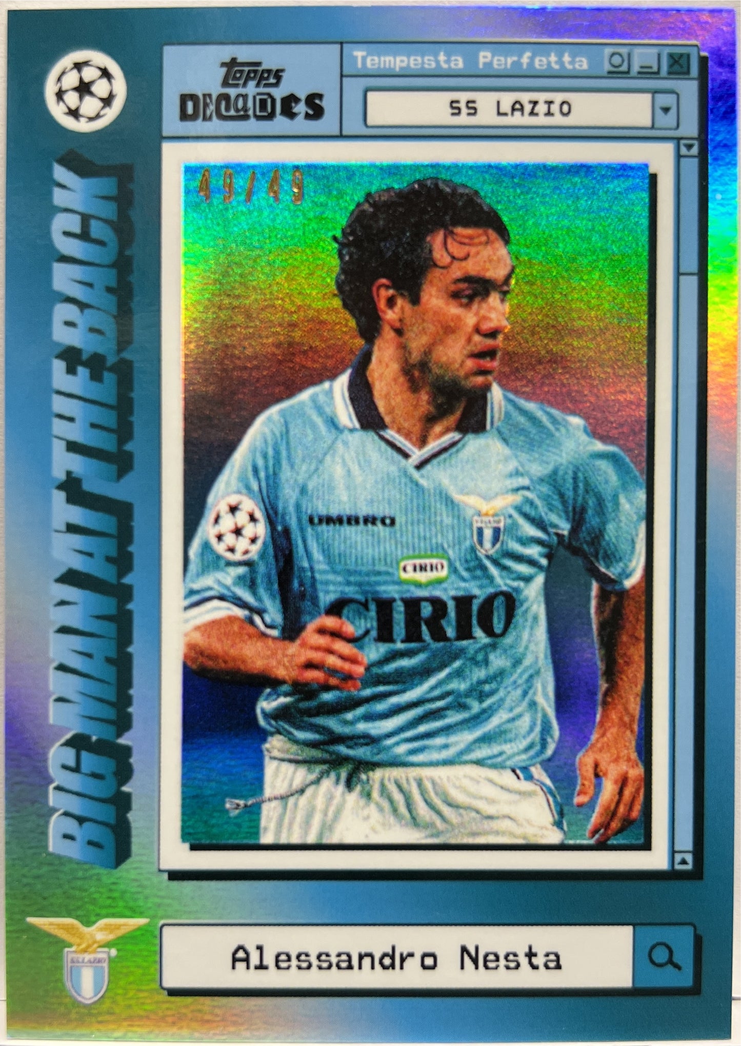 Alessandro Nesta 49/49 Big Man At The Back Topps Decades 2024/25