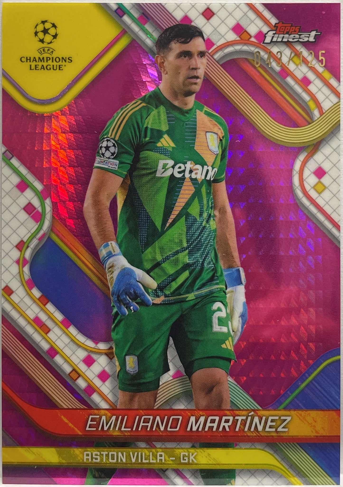 Emiliano Martinez 43/125 Pink Prism Topps Finest UCC 2024/25
