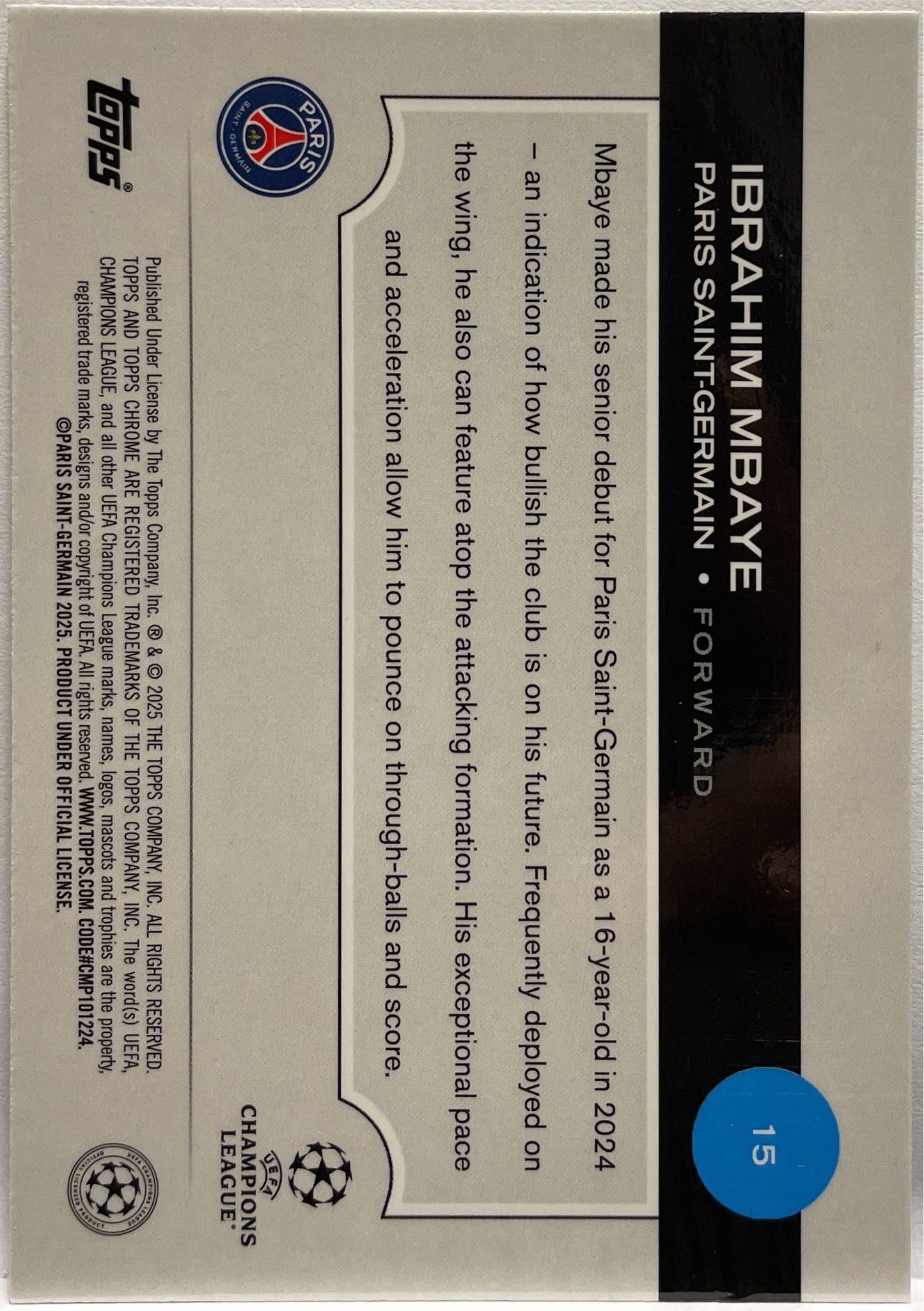 Ibrahim Mbaye 150/150 Rookie Blue Topps Chrome UCC 2024/25