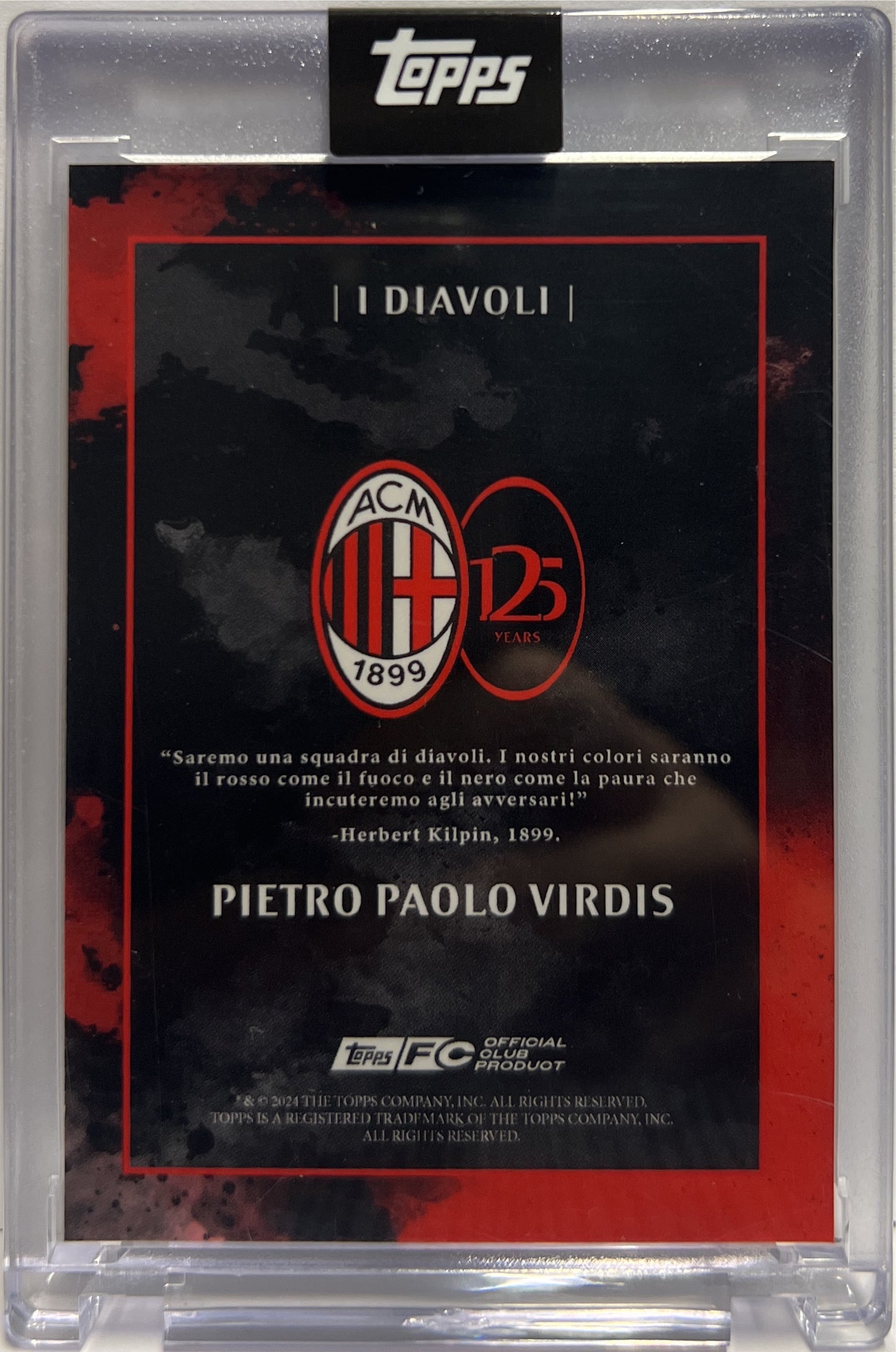 Pietro Paolo Virdis 88/99 Autograph I Diavoli Topps AC Milan 125 Anniversary 2025